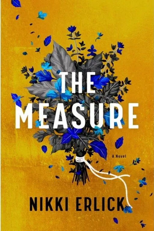 Book cover for "The Measure" by Nikki Erlick, featuring a bundle of blue and gray leaves tied by a white string